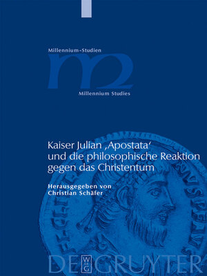 cover image of Kaiser Julian 'Apostata' und die philosophische Reaktion gegen das Christentum
